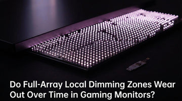 Do Full-Array Local Dimming Zones Wear Out Over Time in Gaming Monitors?