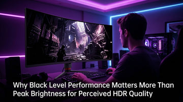 Why Black Level Performance Matters More Than Peak Brightness for Perceived HDR Quality