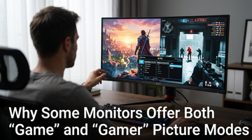Why Some Monitors Offer Both “Game” and “Gamer” Picture Modes