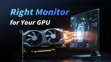 How to Choose the Perfect Monitor to Match Your Graphics Card