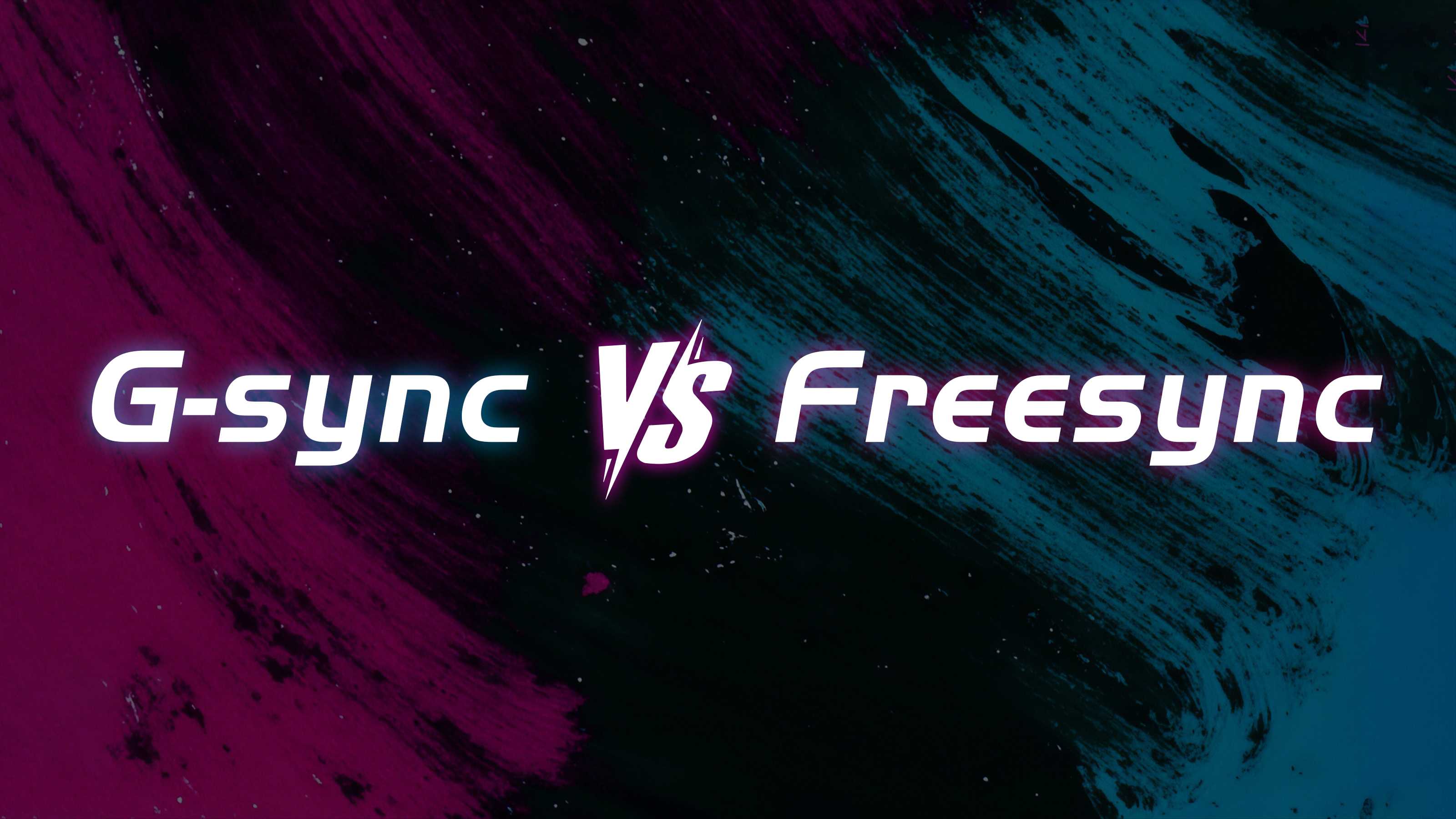G-sync vs Freesync technologies compared